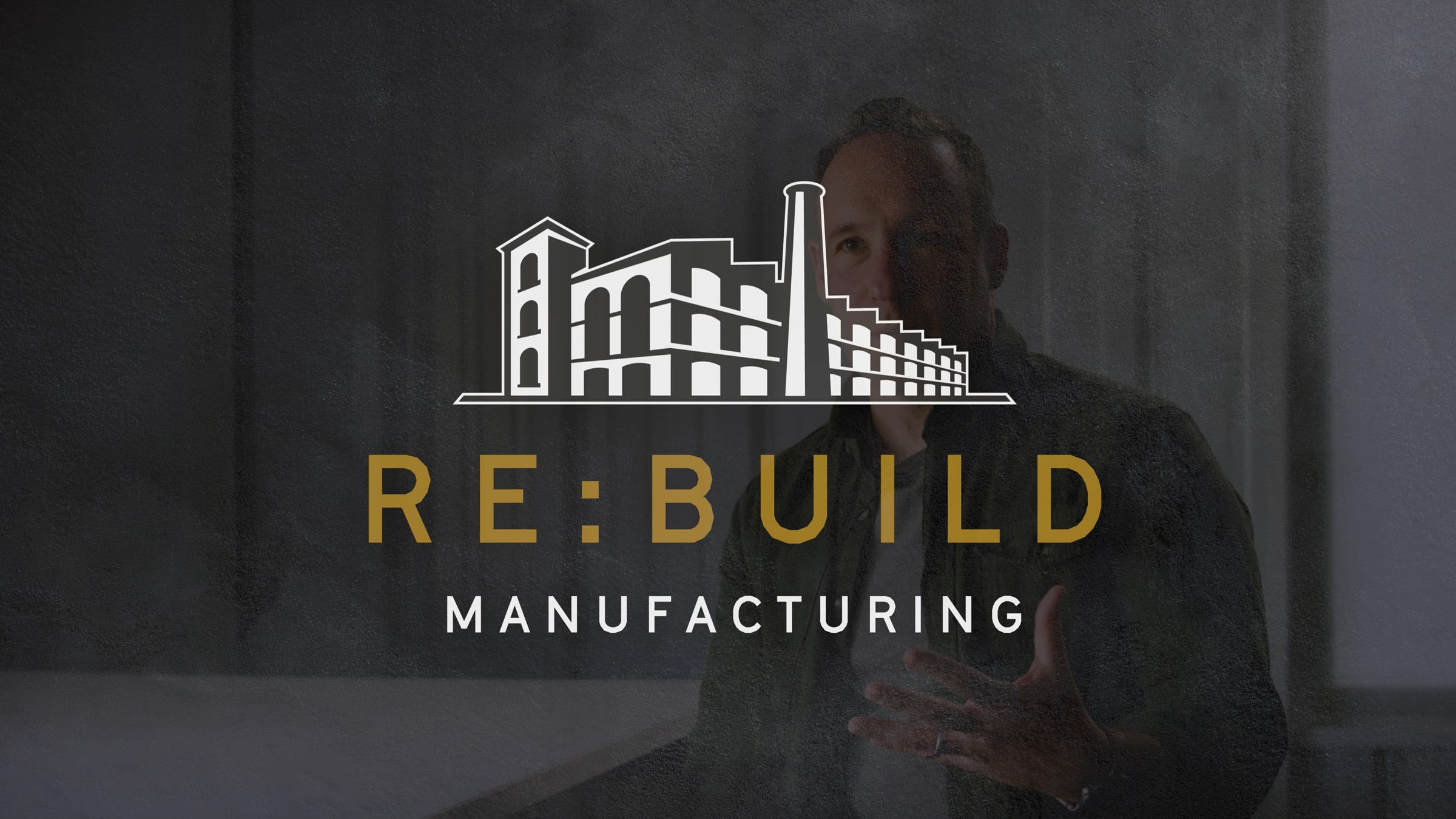Re:Build Manufacturing | 16 Principles | Videos & Movies on Vimeo