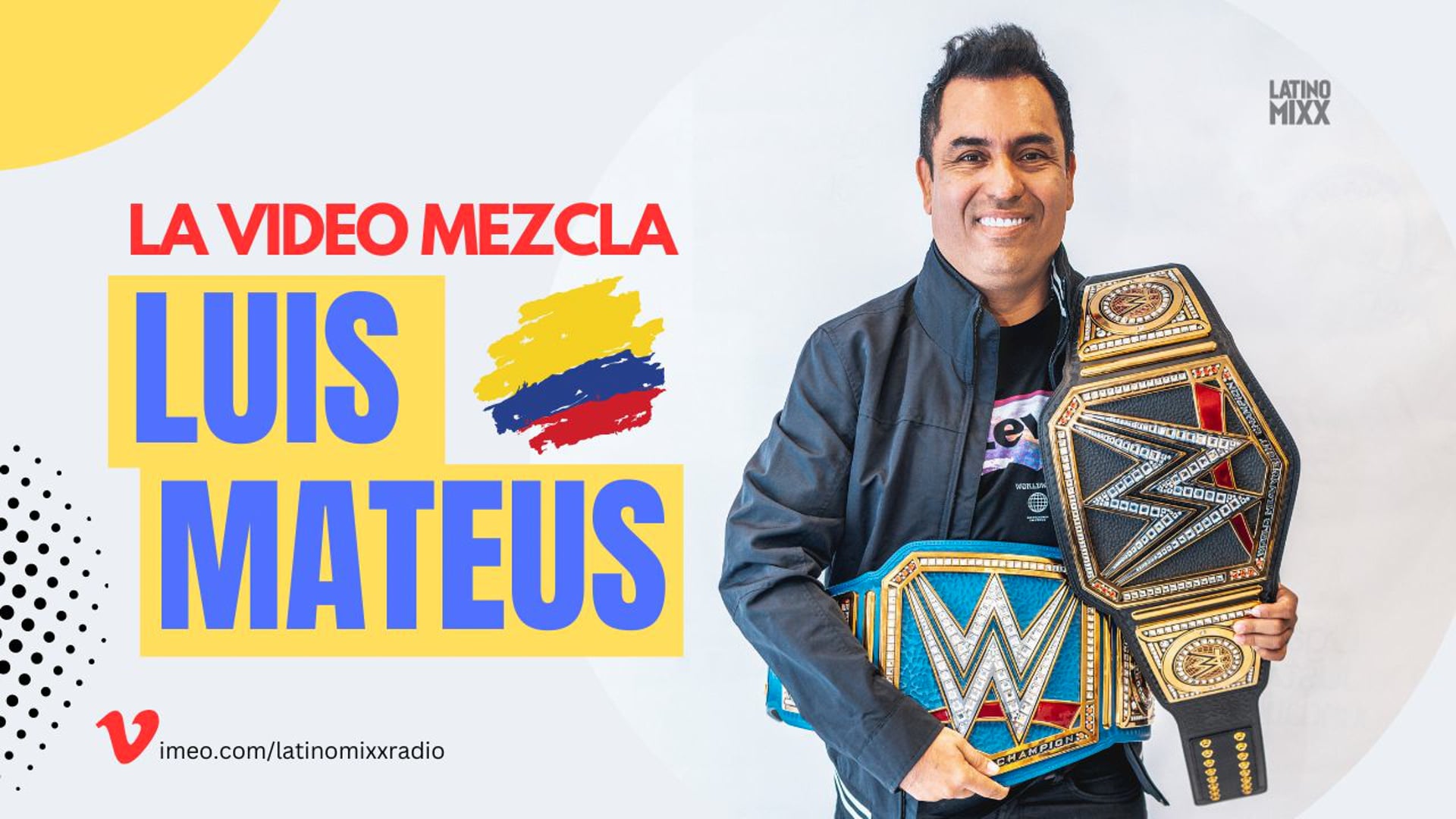 La Video Mezcla - Luis Mateus.mp4