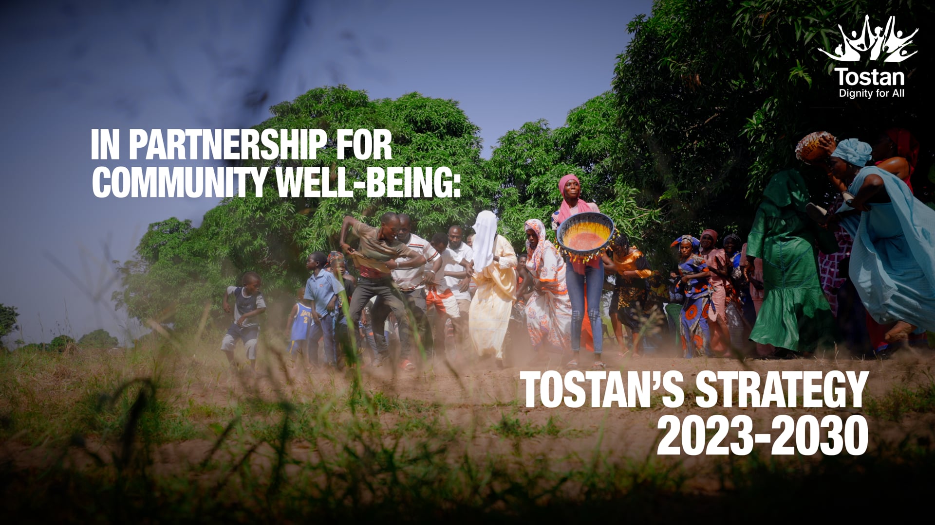 En partenariat pour le bien-être communautaire : La stratégie de Tostan 2023-2030