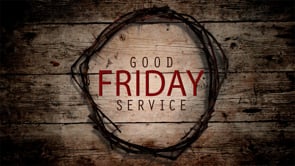 Good Friday Service