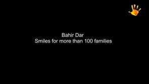 Project Harar_Bahir Dar_Smiles for more than 100 families