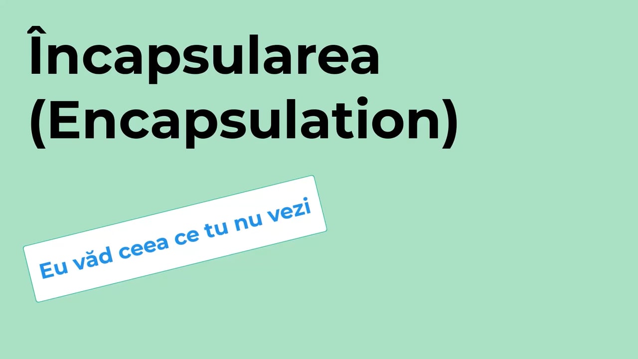 Încapsularea