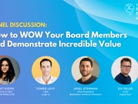 How to WOW your board members and demonstrate incredible value | Panel Discussion