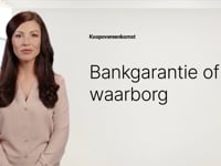 Bankgarantie of waarborg