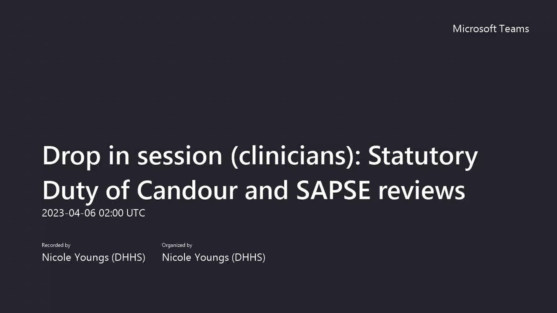 Drop in session (clinicians): Statutory Duty of Candour and SAPSE reviews