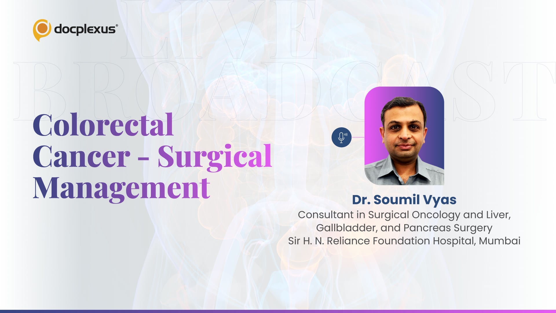 Colorectal Cancer – Surgical Management