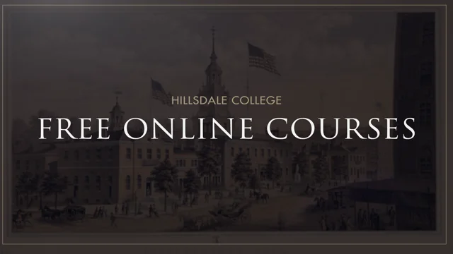 Hillsdale College Online Courses