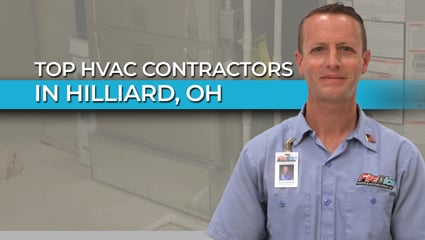 Top Heating and Cooling Contractors in Hilliard, Ohio
