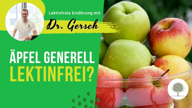 Äpfel sind grundsätzlich lektinfrei, außer unreife grüne Äpfel