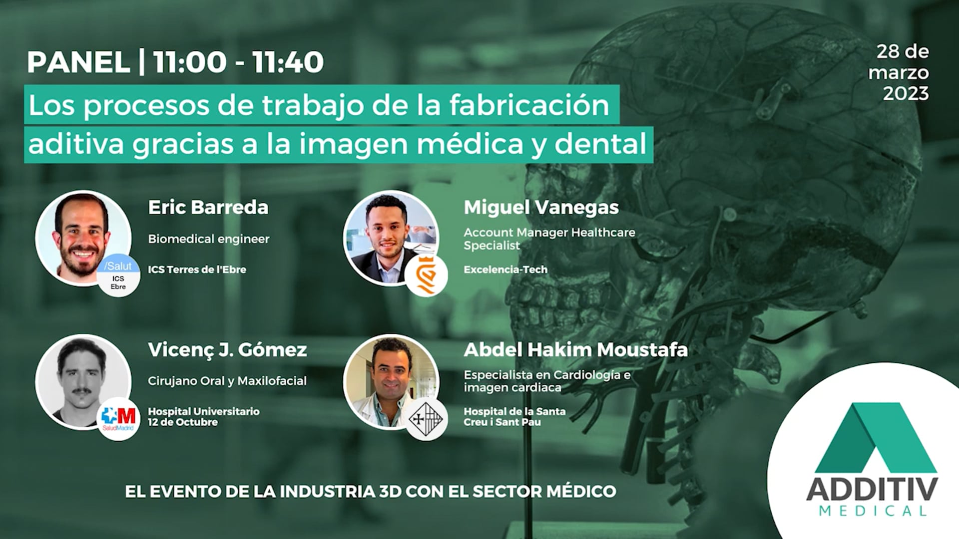PANEL: Los procesos de trabajo de la fabricación aditiva gracias a la imagen médica y dental