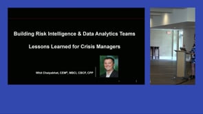 Lessons learned from building risk intelligence and data analytics teams in support of crisis and risk management - Whit Chaiyabhat