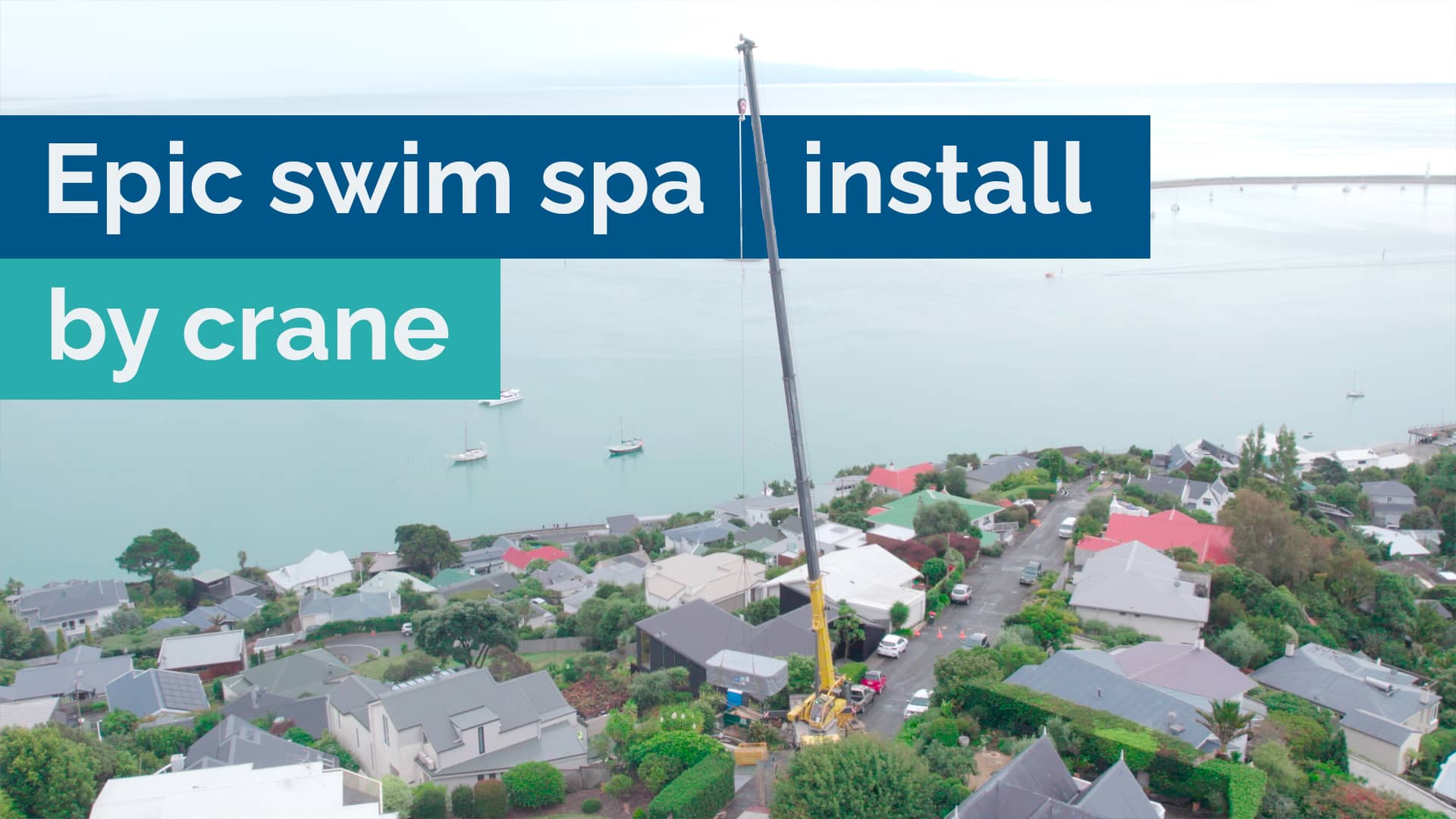 How to install the Vortex™ swim spa by crane on a steep property on Vimeo