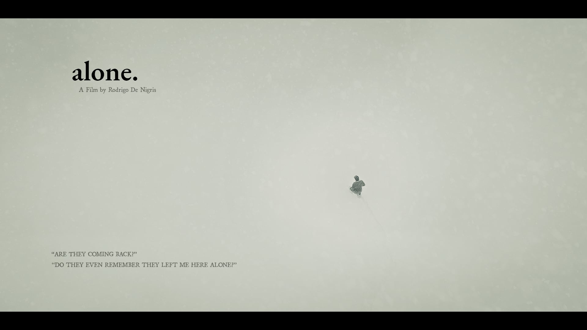 Alone. a Short Film by Rodrigo De Nigris