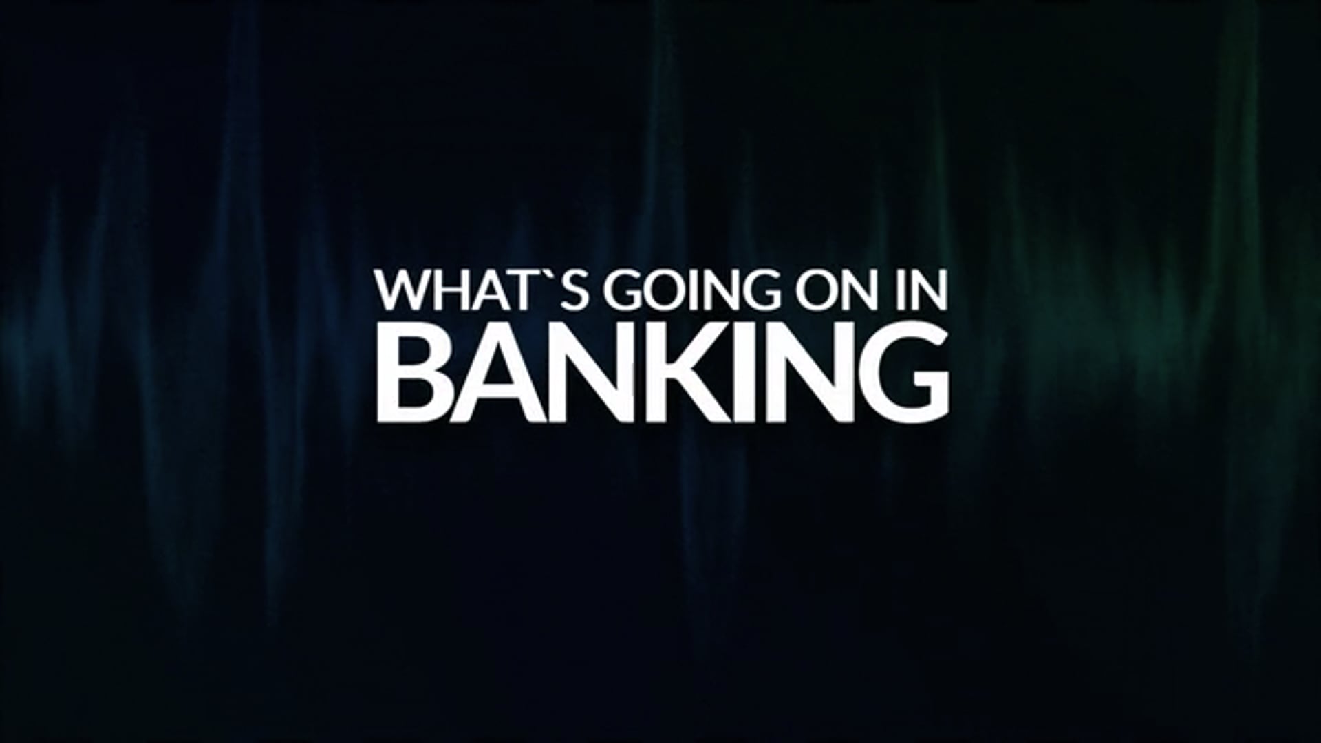 How Are Consumers’ Banking Behaviors and Attitudes Changing?