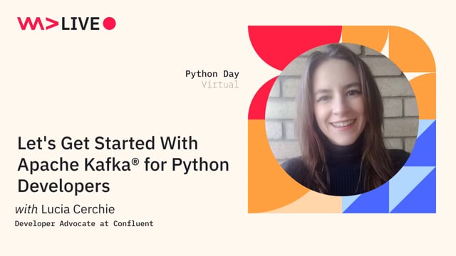 Let's Get Started With Apache Kafka® for Python Developers