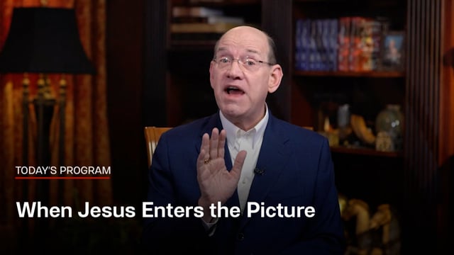 When Jesus Enters The Picture