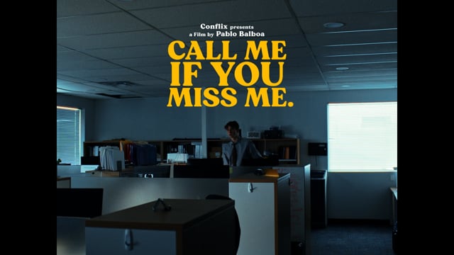 Call Me If You Miss Me - Pablo Balboa - 2023