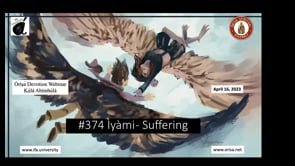 #374 Ìyàmi – Suffering.mp4
