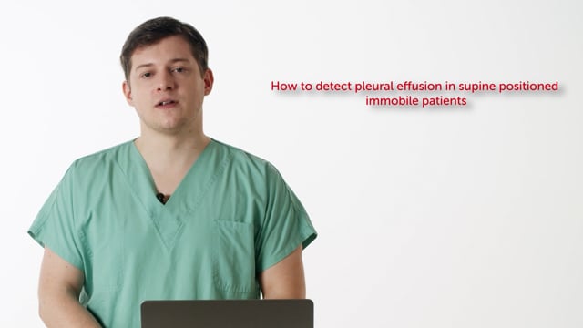 How to detect pleural effusion in a supine positioned patient?