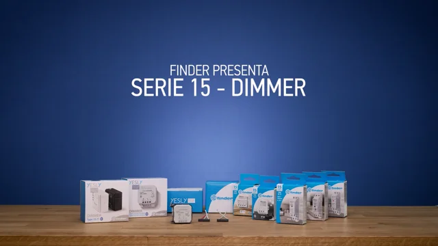 Serie 15 - Dimmer o Varialuce - Finder