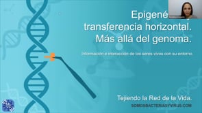 Epigenética y transferencia horizontal de genes.