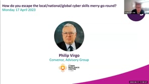 Monday 17 April 2023 - How do you escape the local/national/global cyber skills merry-go-round?