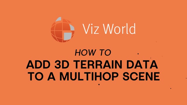 Viz World - How to add 3D terrain to a multihop map