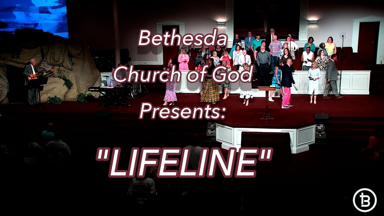 Lets Go to Galilee: Bethesda Church of God