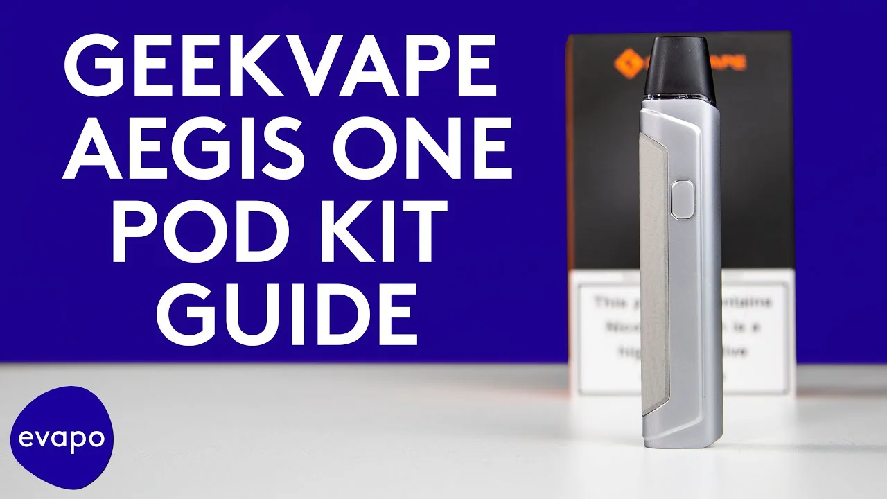 GeekVape Aegis One Pod Kit Guide
