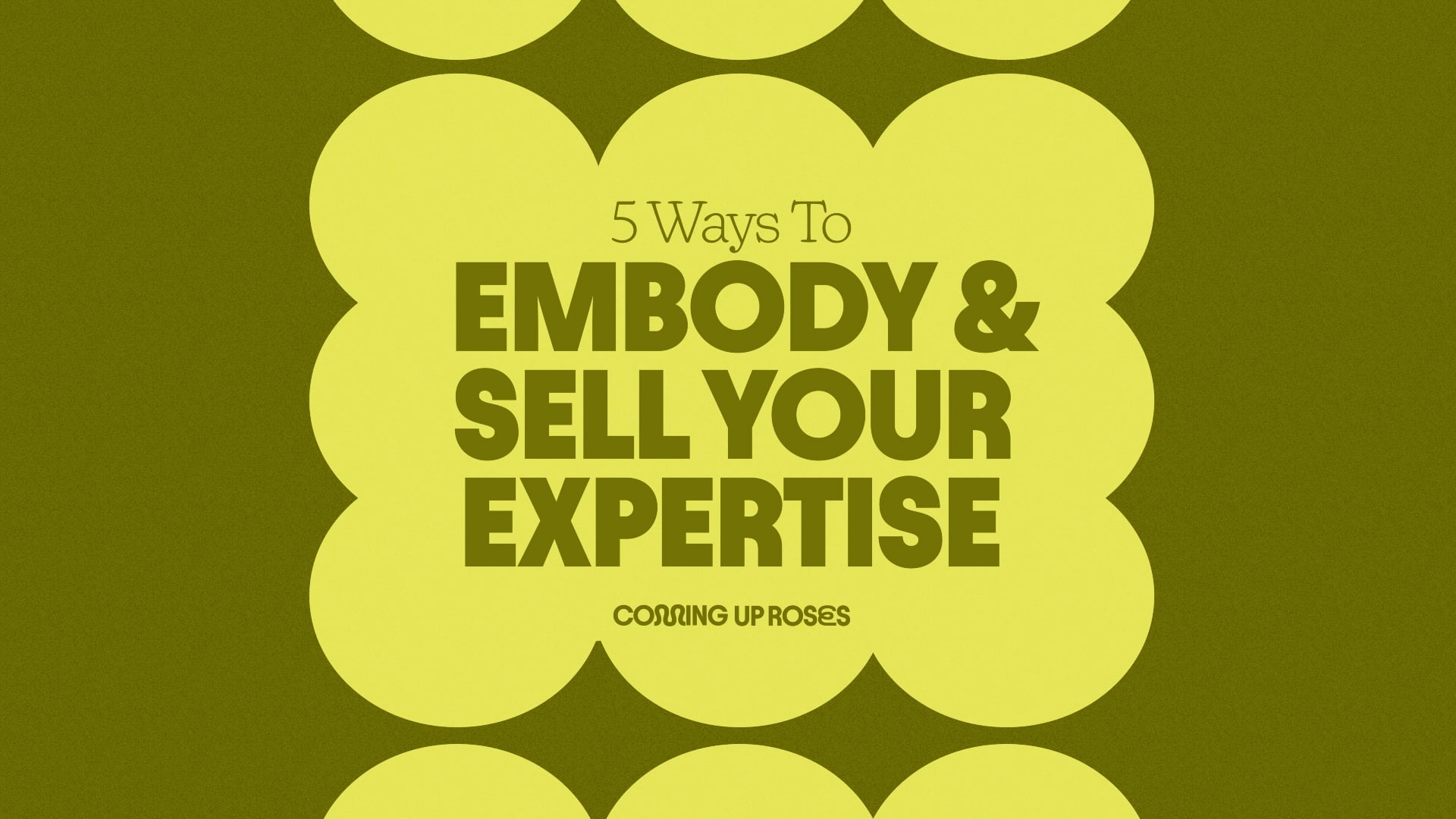 5 Ways to Embody & Sell Your Expertise on Vimeo