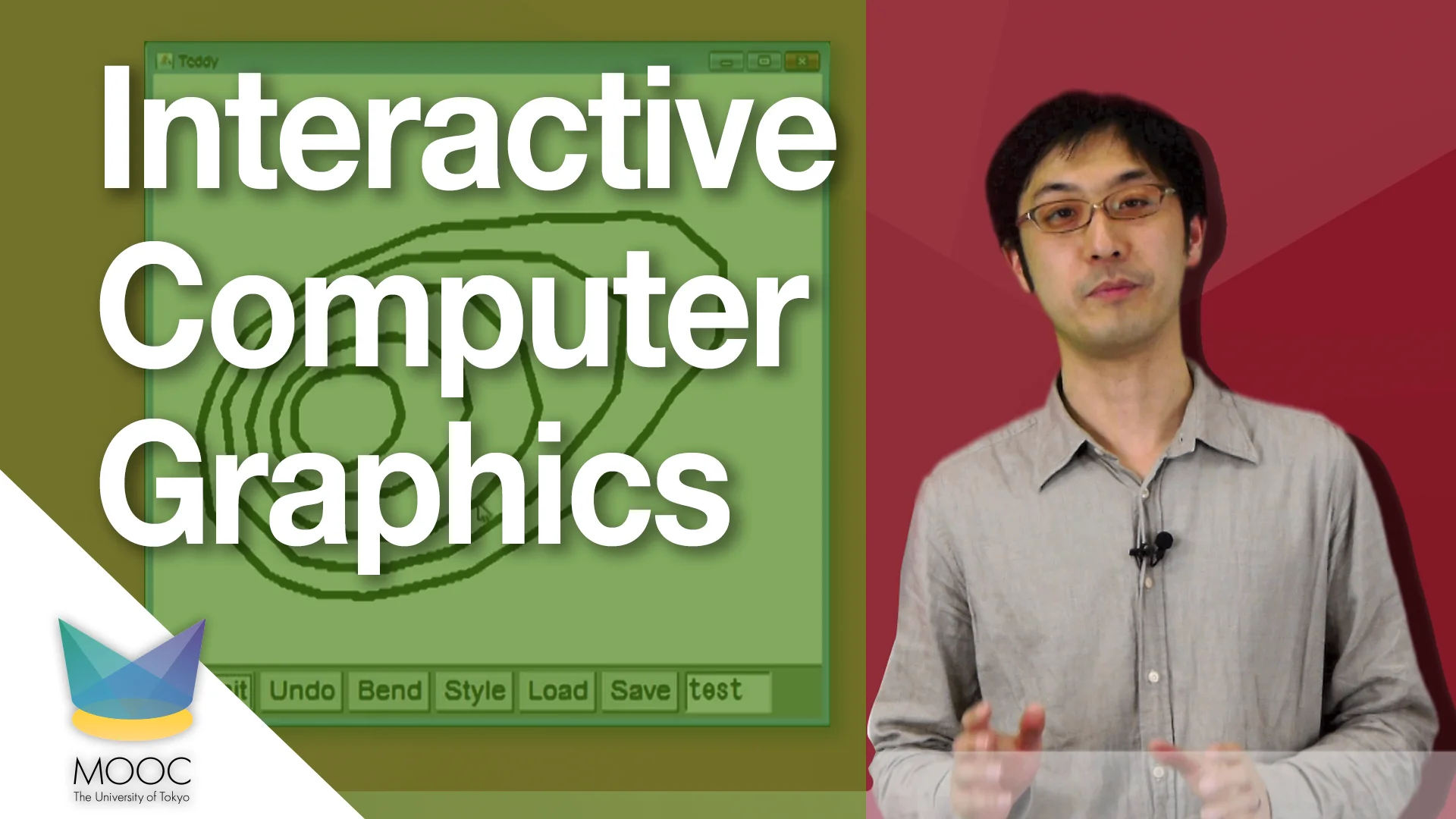 Interactive Computer Graphics － UTokyo MOOC
