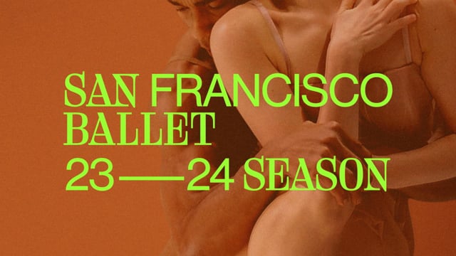 23–24 SEASON - San Francisco Ballet