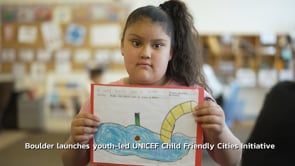 Boulder's UNICEF Child Friendly Cities Initiative