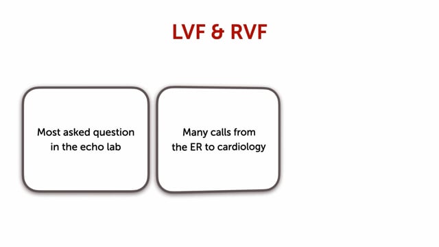  Why is RVF and LVF assessment important? 