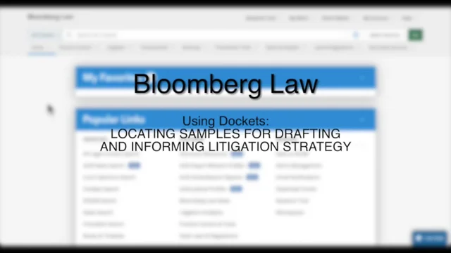 Bloomberg Law Dockets Overview