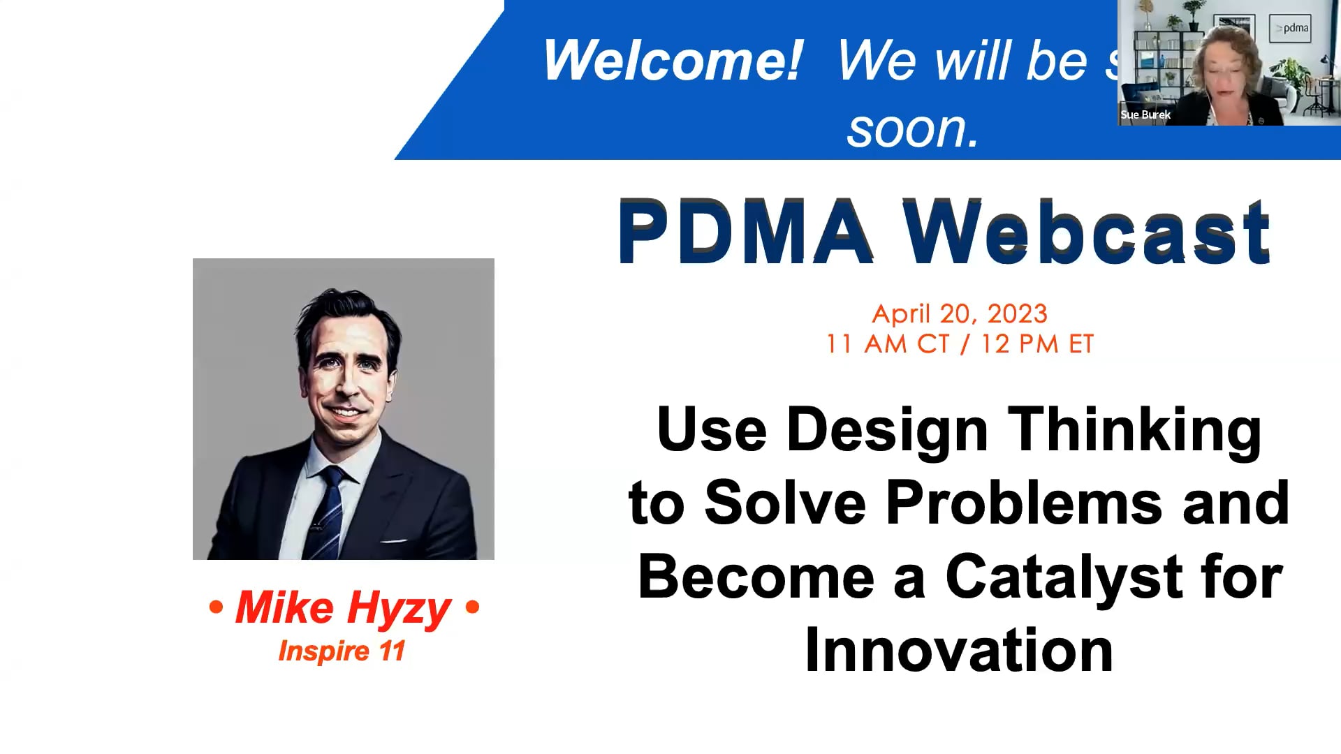 PDMA April Webcast: Use Design Thinking to Solve Problems and Become a Catalyst for Innovation