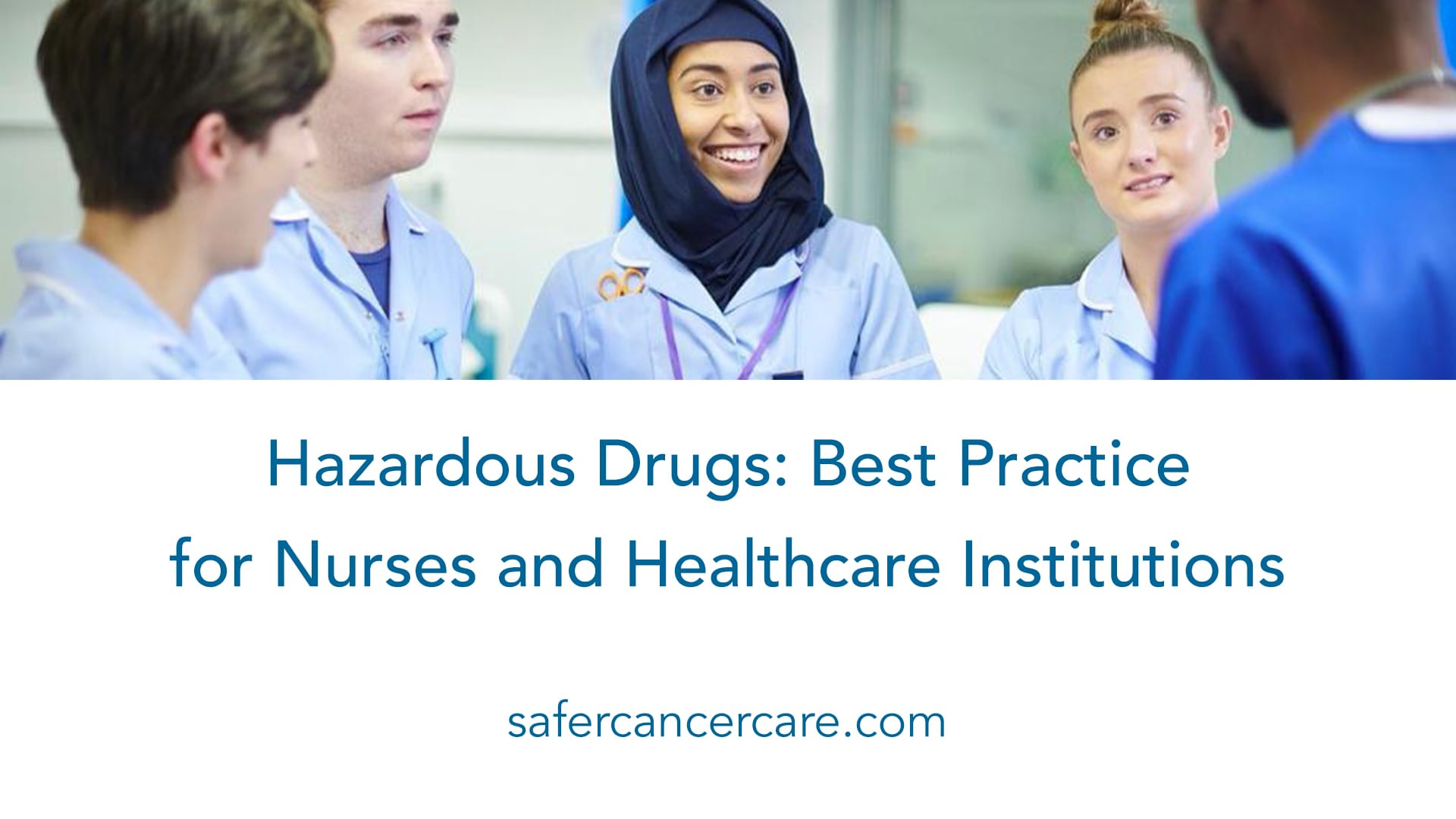 Hazardous Drugs - Best Practice