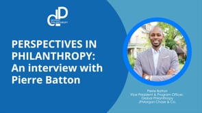Perspectives in Philanthropy with Pierre Batton - May 2023