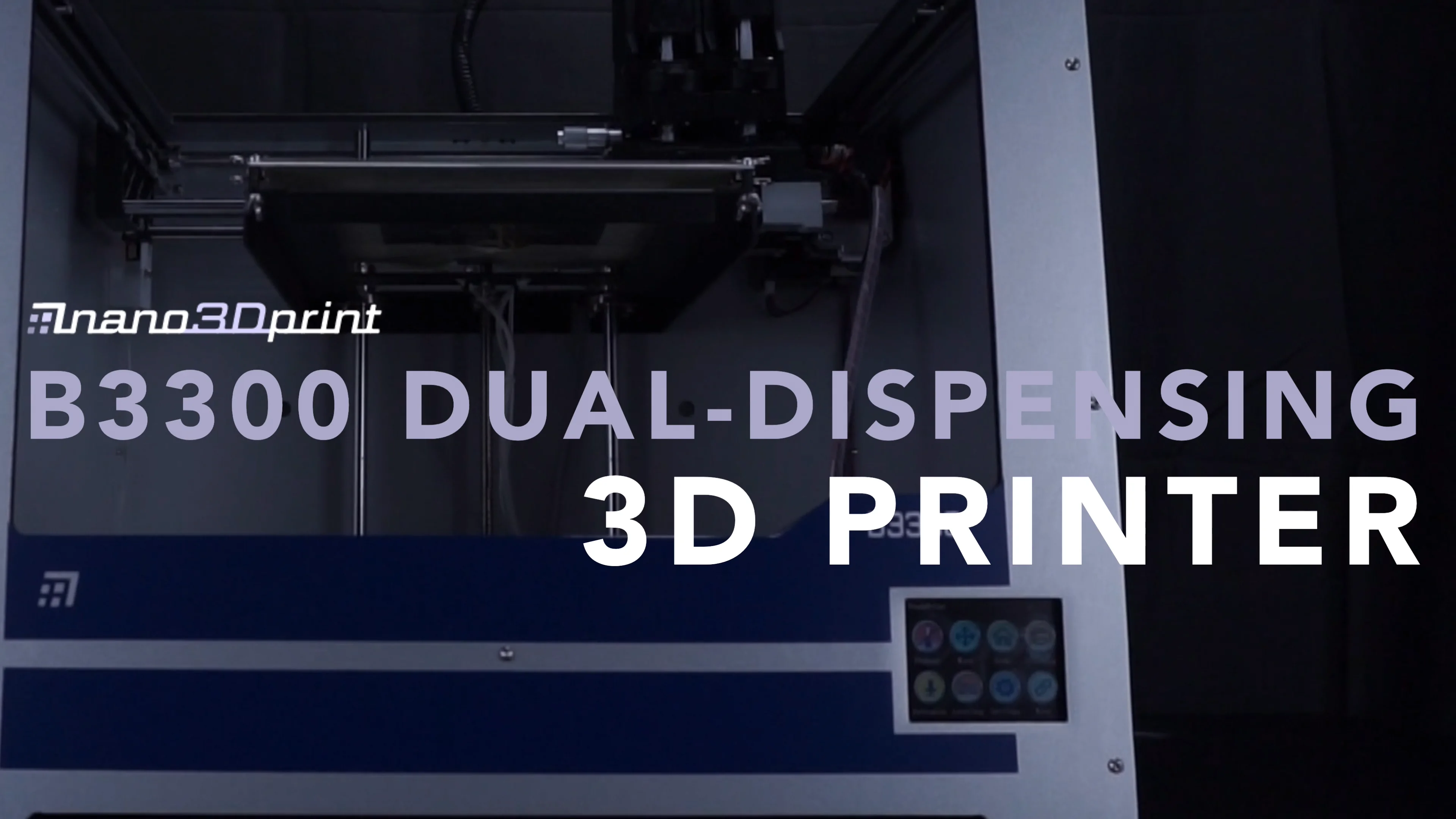 B3300 Dual-Dispensing 3D Printer - nano3Dprint