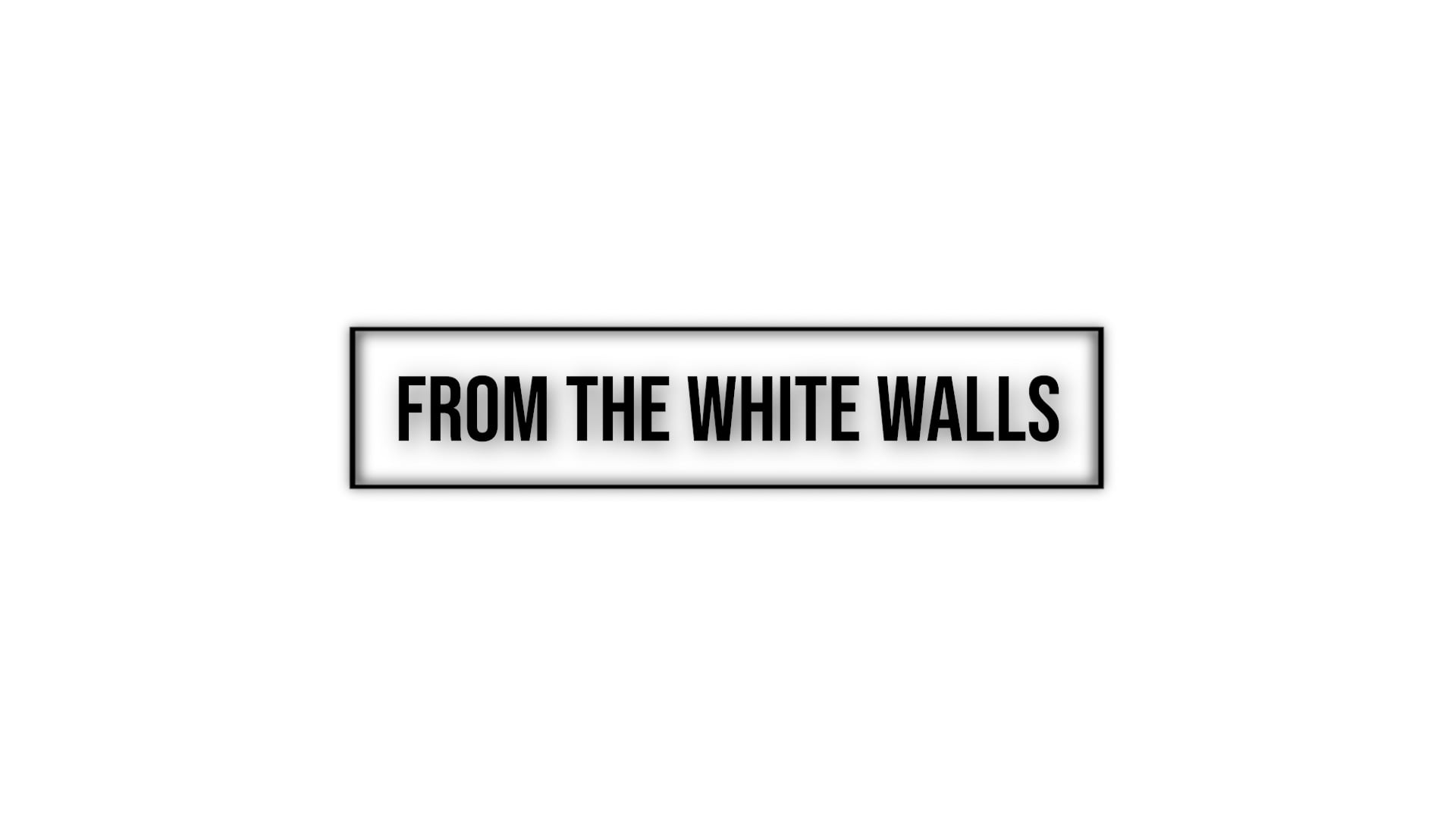 From the White walls on Vimeo