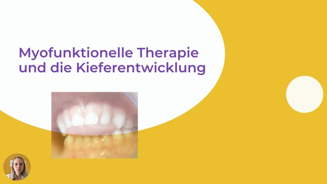 Lektion 2 - Wie sieht gesunde Kieferentwicklung aus?