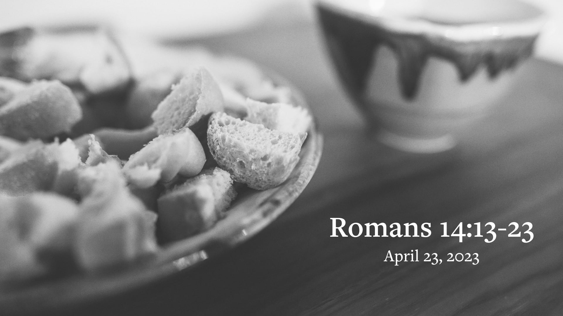 romans-14-13-23-april-23-2023-on-vimeo