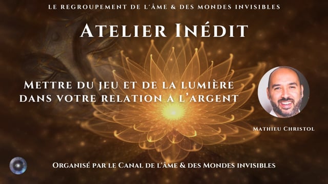 MATHIEU CHRISTOL "La voie spirituelle pour entreprendre afin que votre enfant intérieur joue sa mission pleinement"