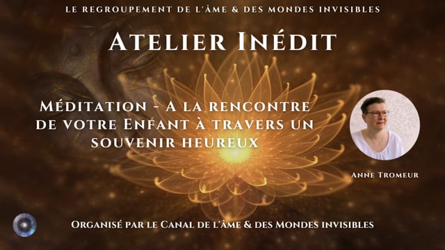 ANNE TROMEUR "Comment faire sourire son Enfant Intérieur"