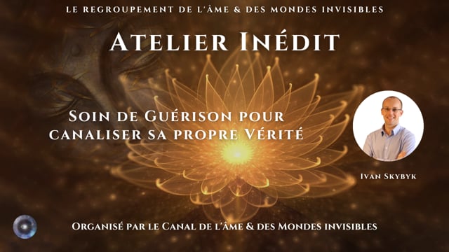 IVAN SKYBYK "Écouter sa vérité intérieure sans laisser le mental intervenir"