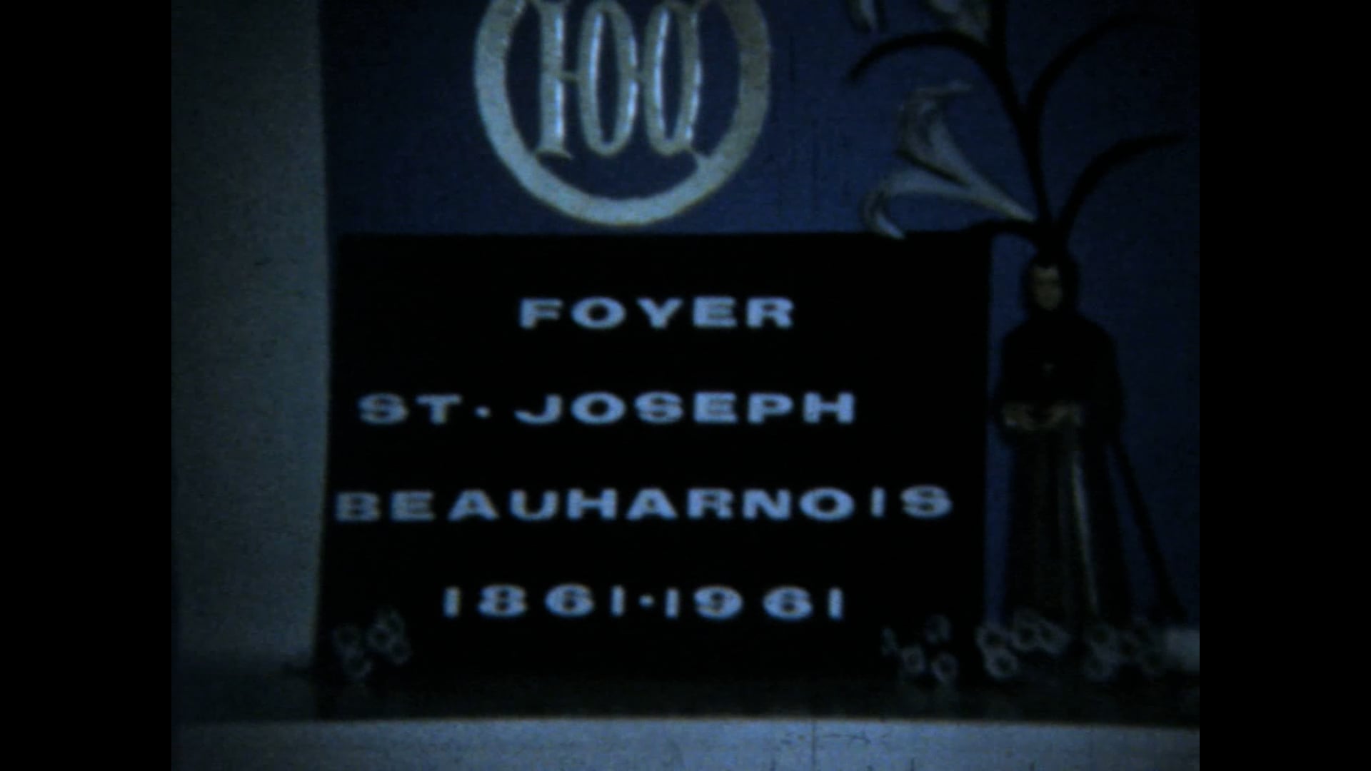 Centenaire Foyer de Beauharnois 1861-1961 