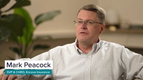 Encova Insurance - Customer Success Story (Mark Peacock - Senior Vice President, Chief Human Resources Officer)