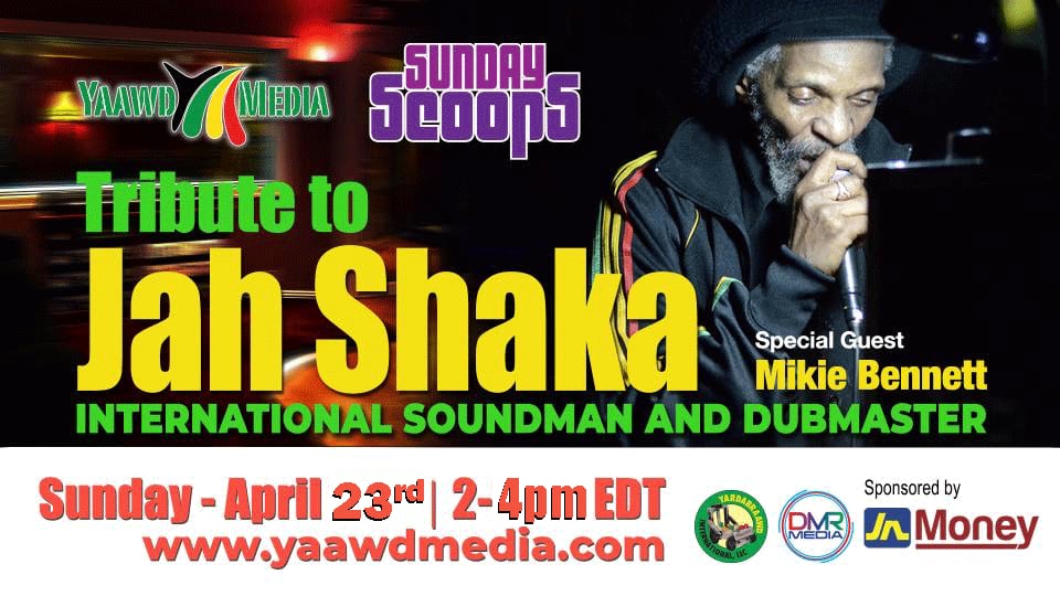 Sunday Scoops Presents Jah Shaka
