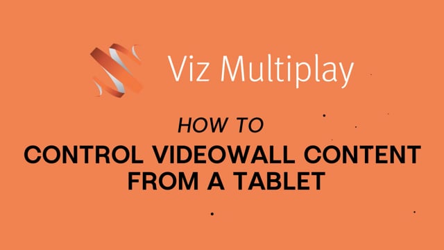 Viz Minute: Controlling video wall content from a tablet with Viz Multiplay