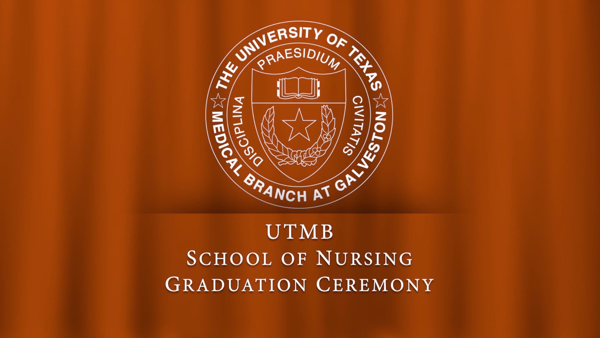 UTMB School of Nursing Graduation Ceremony 2023 on Vimeo